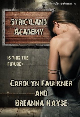 Strictland Academy book cover