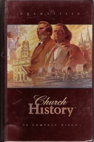 Dramatized Church History by Living Scriptures | Goodreads