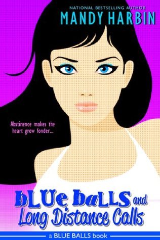 Blue Balls and Long Distance Calls book cover
