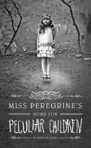 Miss Peregrine's Home for Peculiar Children (Miss Peregrine's Peculiar Children, #1)