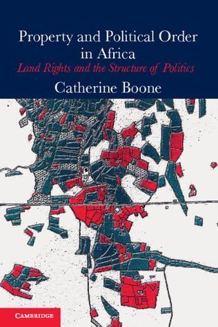 Property and Political Order in Africa book cover
