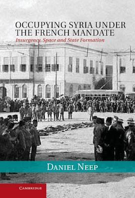 Occupying Syria Under the French Mandate book cover