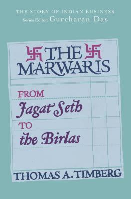 The Marwaris: From Jagat Seth to the Birlas