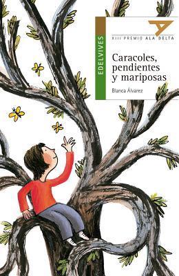 Caracoles, pendientes y mariposas book cover