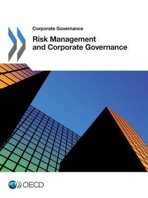Corporate Governance Risk Management And Corporate Governance by OECD ...
