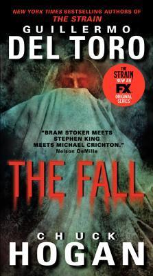 The Fall (The Strain Trilogy, #2)