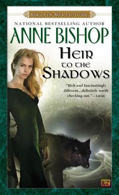 Heir to the Shadows (The Black Jewels #2)