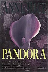 Pandora by Anne Rice | Goodreads