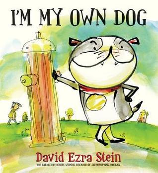 I'm My Own Dog book cover