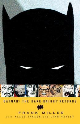 Batman: The Dark Knight Returns (The Dark Knight Saga, #1)