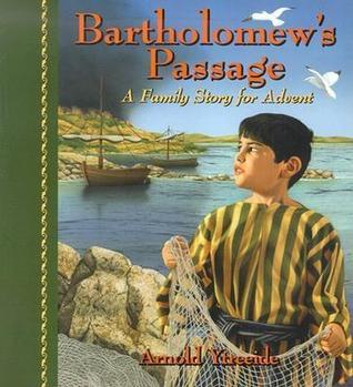 Bartholomew's Passage : A Family Story for Advent