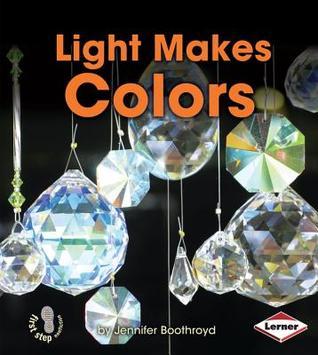 Light Makes Colors book cover