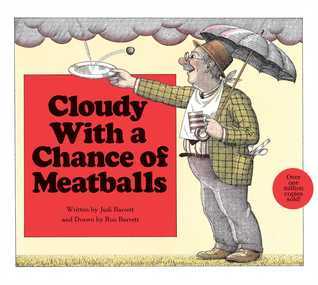 Cloudy with a Chance of Meatballs: With Audio Recording by Judi Barrett ...