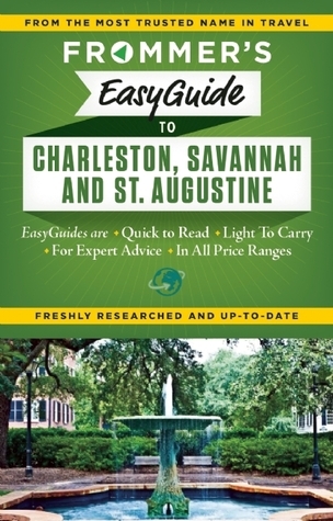 Frommer's EasyGuide to Charleston, Savannah and St. Augustine book cover