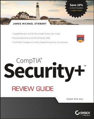 CompTIA Security+ Review Guide: Exam SY0-401 by James Michael Stewart ...