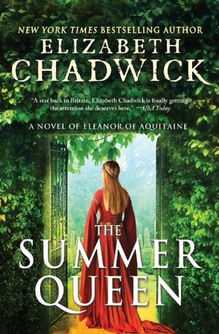 The Summer Queen (Eleanor of Aquitaine, #1)