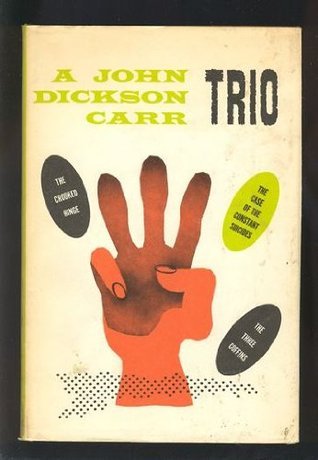 A John Dickson Carr Trio book cover