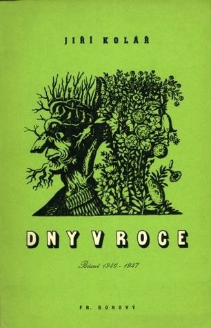 Dny v roce: Básně 1946-1947