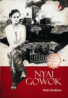 Nyai Gowok : Novel Kamasutra dari Jawa