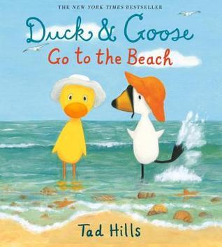 Duck & Goose Go to the Beach book cover