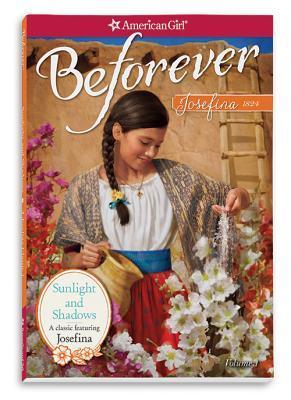 Sunlight and Shadows: A Josefina Classic Volume 1