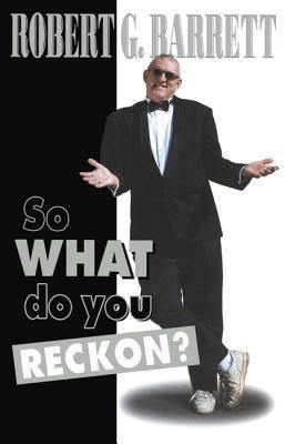 So What Do You Reckon? book cover
