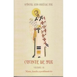 Cuvinte de aur, vol III, Nunta, familia si problemele lor
