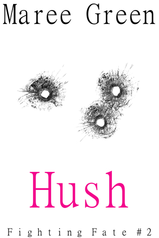 Hush