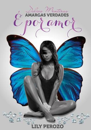 Dulces mentiras, amargas verdades book cover