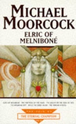Elric of Melniboné (Tale of the Eternal Champion, #8)