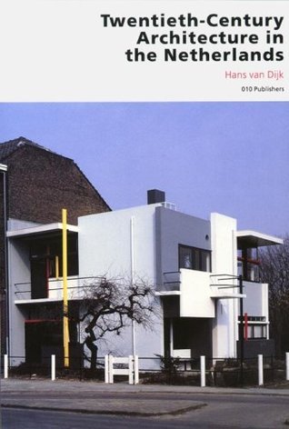 Twentieth-Century Architecture in The Netherlands book cover