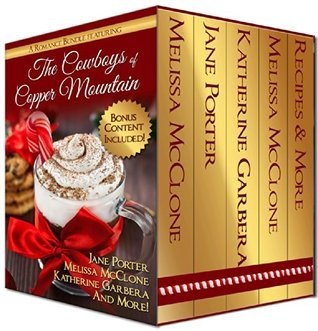 The Cowboys of Copper Mountain: A Christmas Collection