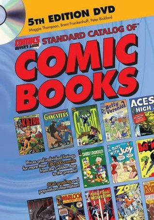 Standard Catalog of Comic Books by Brent Frankenhoff | Goodreads