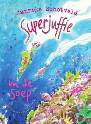 Superjuffie in de soep book cover