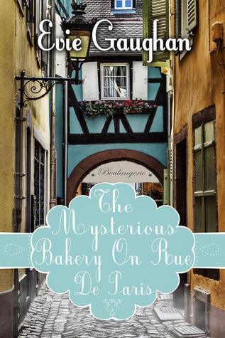 The Mysterious Bakery On Rue De Paris book cover