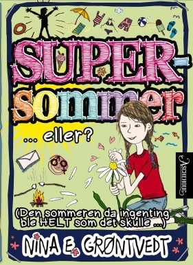 Supersommer : ... eller?