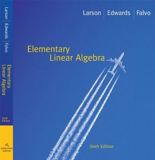 Student Solutions Manual for Larson/Flavo’s Elementary Linear Algebra ...