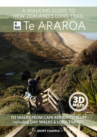 A Walking Guide to New Zealand’s Long Trail — Te Araroa