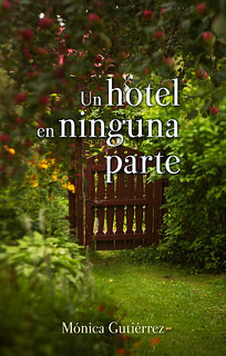 Un hotel en ninguna parte
