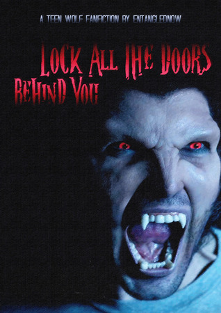 Lock All The Doors Behind You