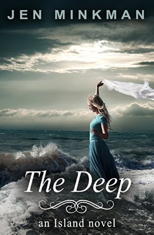 The Deep (The Island Series #3)