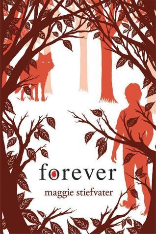 Forever (The Wolves of Mercy Falls, #3)