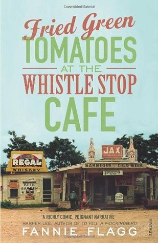 Fried Green Tomatoes at the Whistle Stop Cafe