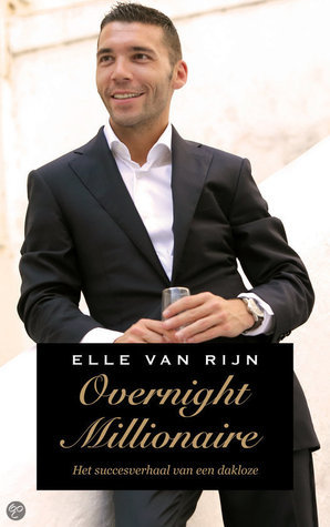 Overnight Millionaire. Het succesverhaal van een dakloze book cover