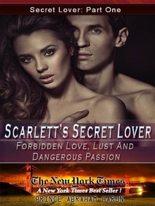 Secret Lover, Adult Stories: Second Chance Steamiest Erotic Romance Short Stories For Men & Women
