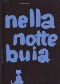 Nella notte buia
