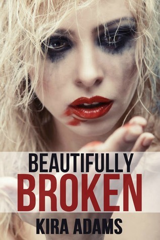 Cover of Beautifully Broken