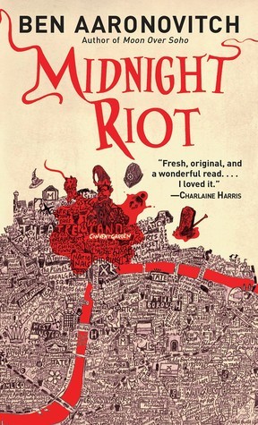 Midnight Riot (Rivers of London #1)