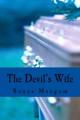 The Devil's Wife by Sonya Mangum | Goodreads