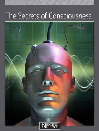 The Secrets of Consciousness book cover
